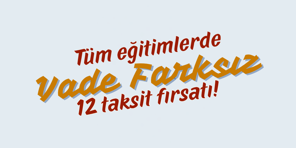 Eğitiminizi Ertelemeyin, Ödemeyi Bölün